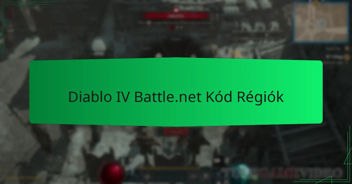 Diablo IV Battle.net Kód Régiók