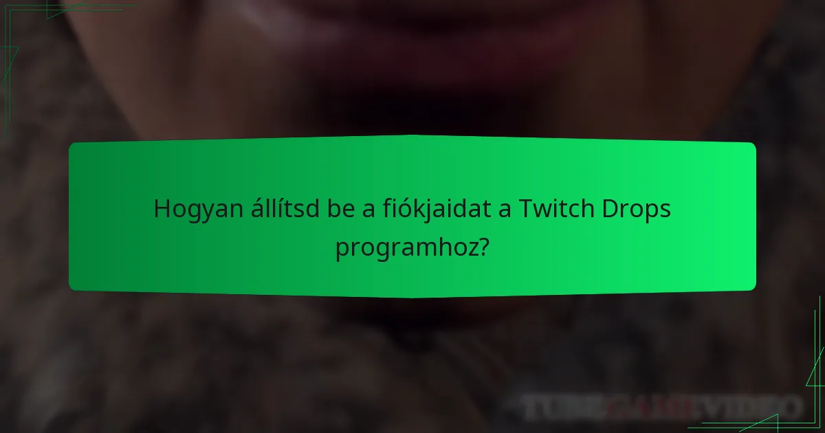 Hogyan működnek a Diablo IV Twitch Drops?