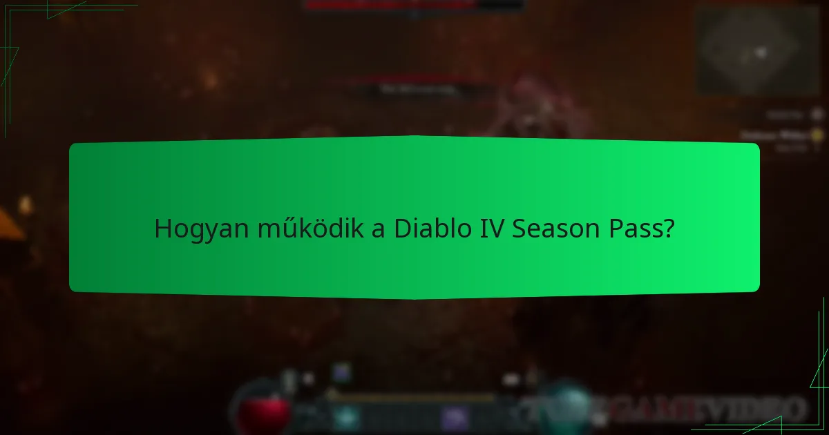 Hogyan vásárolhatom meg a Diablo IV Season Pass-t?