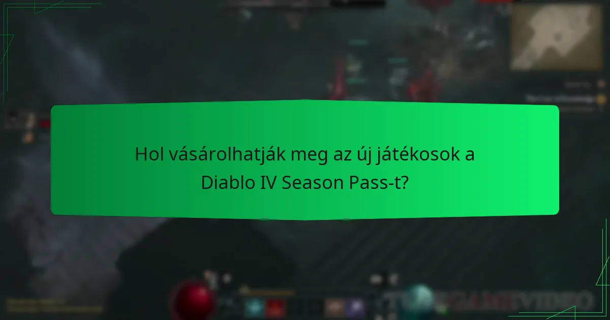 Milyen stratégiákat alkalmazzanak az új játékosok a Season Pass során?