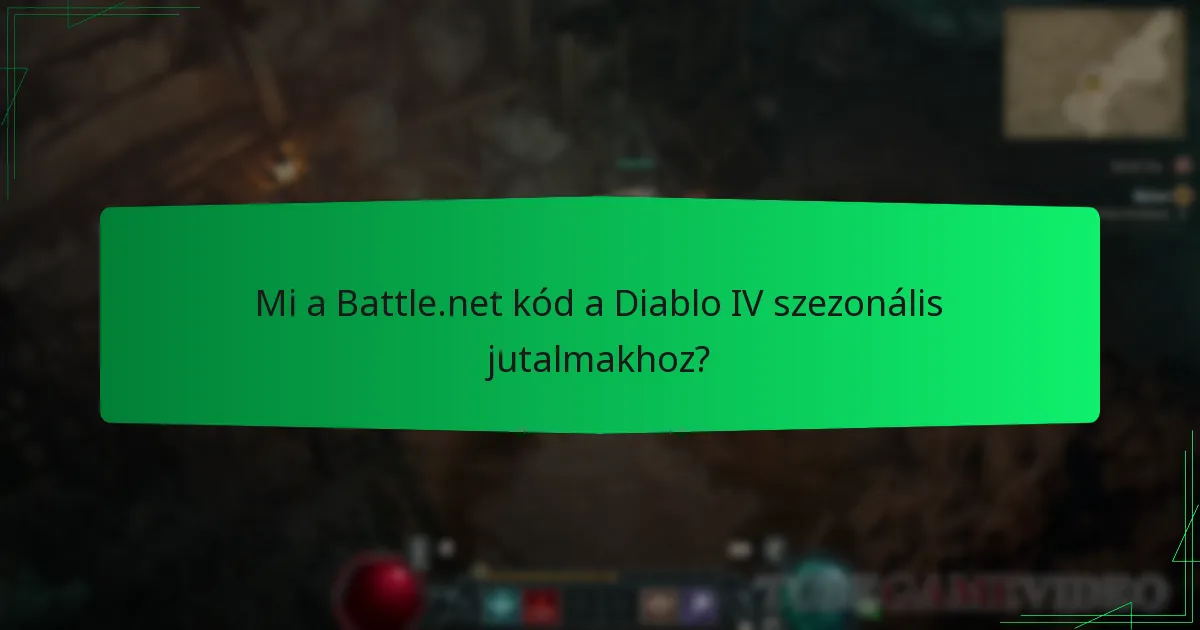 Mely kiskereskedők kínálnak Battle.net kódokat a Diablo IV jutalmakhoz?
