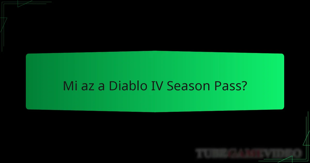 Milyen jutalmakat szerezhetnek a játékosok a Season Pass-ból?