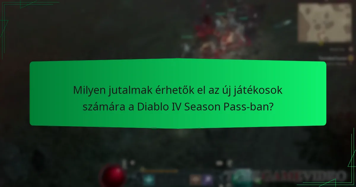 Hol vásárolhatják meg az új játékosok a Diablo IV Season Pass-t?